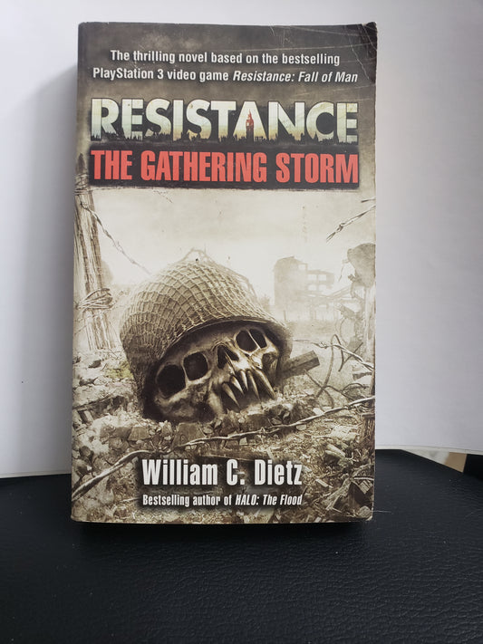 Resistance: The Gathering Storm - William C. Dietz