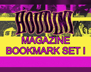 HOUDINI Magazine Printable Bookmarks Set I